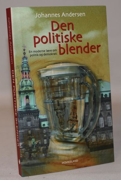 Den politiske blender - en moderne lære om…
