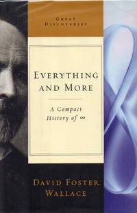 Everything and More: A Compact History of Infinity