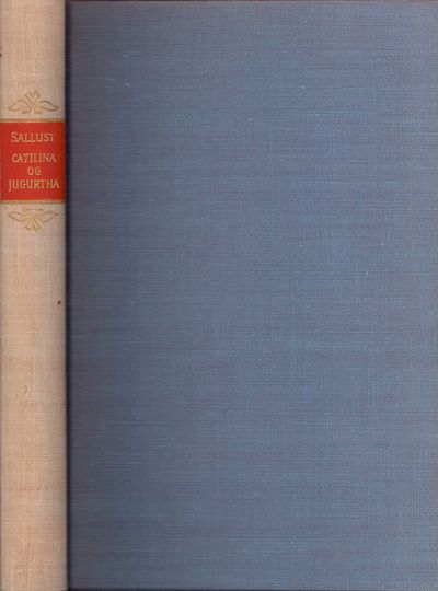 Catilina og Jugurtha. Til norsk ved Trygve Width.…