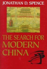 The Search for Modern China by Spence, Jonathan D - 1990