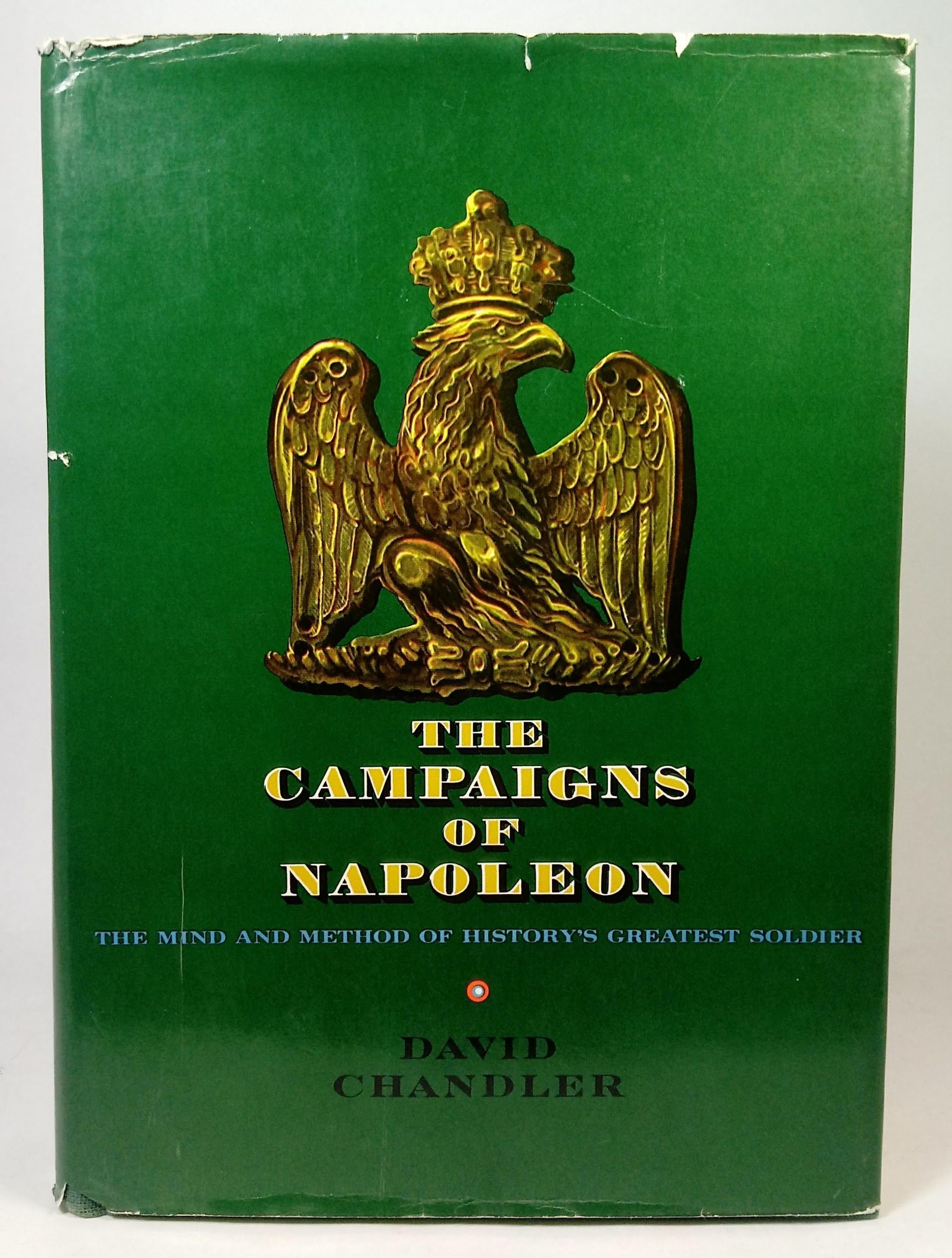 The Campaigns of Napoleon by Chandler, David G 1966