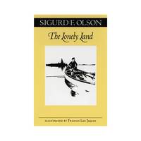 The Lonely Land (Fesler-Lampert Minnesota Heritage Book Series)