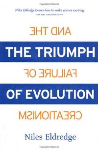 The Triumph of Evolution: And the Failure of Creationism