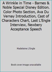 A Wrinkle in Time - Barnes & Noble Special Disney Edition. Color Photo Section, Ava Du Vernay...