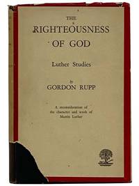 The Righteousness of God: Luther Studies [Martin]