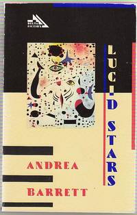 Lucid Stars by BARRETT, Andrea - 1988