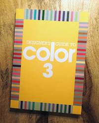 DESIGNER'S GUIDE TO COLOR 3 : (Designers Guide Series, Book 3)