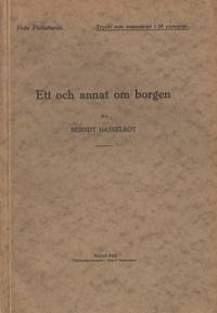 Ett och annat om borgen.