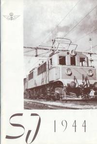 SJ 1944. Utgiven av Kungl. Järnvägsstyrelsen.