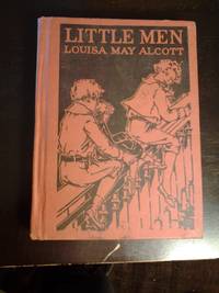 Little Men by Alcott, Louisa May - 1928