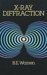 X-Ray Diffraction (Dover Books on Physics)