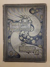 Rubaiyat of Omar Khayyam, The Astronomer Poet of Persia
