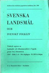 Svenska landsmål och svenskt folkliv. Tidskrift…