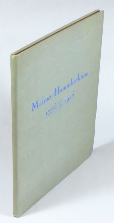 Malmö Hamndirektion 1775 -- 17/7 -- 1925. Till…