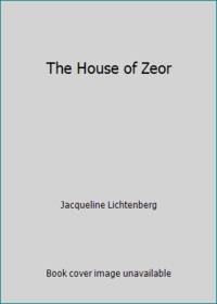 The House of Zeor