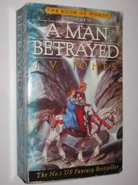 image of A Man Betrayed - The Book of Words Series #2