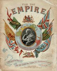 FOR THE EMPIRE de Hussey & Gillingham - 1900