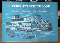 Riverboats Sketchbook by Mudie, Ian - 1975