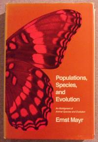 Populations, Species, and Evolution: An Abridgement of Animal Species and Evolution
