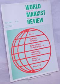 World Marxist Review: Problems of peace and socialism. Vol. 32, No.3, Mar 1989