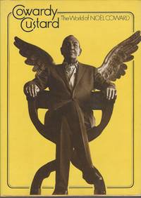 Cowardy Custard: The World Of Noel Coward