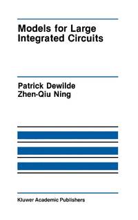 Models for Large Integrated Circuits