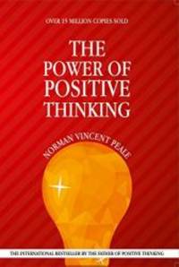 The Power of Positive Thinking by NORMAN VINCENT PEALE - 2003-07-03