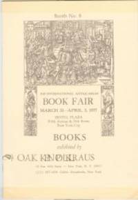 XIII INTERNATIONAL ANTIQUARIAN BOOK FAIR, MARCH 31-APRIL 3, 1977, HOTEL PLAZA, FIFTH AVENUE &...