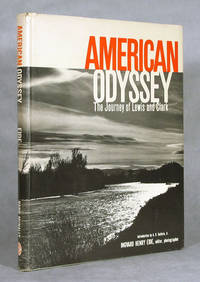 American Odyssey, The Journey Of Lewis And Clark