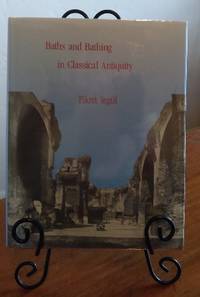 Baths and Bathing in Classical Antiquity