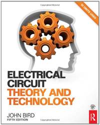 Electrical Circuit Theory and Technology, 5th ed