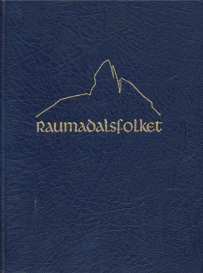 Noen familier og ætter av Raumadalsfolket.