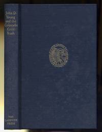 image of John D. Young and the Colorado Gold Rush