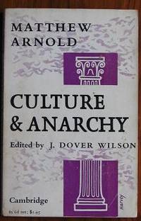 Culture and Anarchy by Matthew Arnold - Paperback - Reprint - 1963 - from C L Hawley (SKU: 8553)