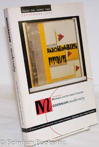 image of Modernism/Modernity; A Special Issue on Marinetti and the Italian Futurists, Volume one, Number three