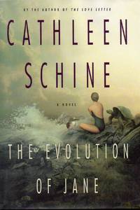 The Evolution of Jane by Schine, Cathleen - 1998