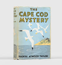 The Cape Cod Mystery. by TAYLOR, Phoebe Atwood - 1931