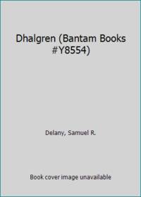 cover of Dhalgren (Bantam Books #Y8554)
