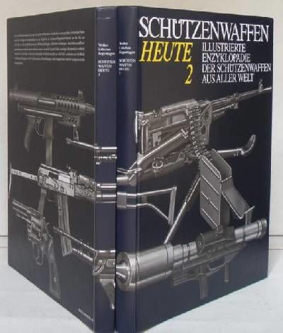 SCHÜTZENWAFFEN HEUTE (1945-1985).  ILLUSTRIERTE…