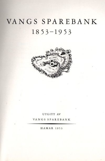 Vangs sparebank 1853-1953.