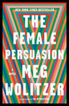 The Female Persuasion