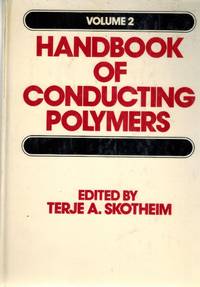 Handbook on Conducting Polymers  Volume 2