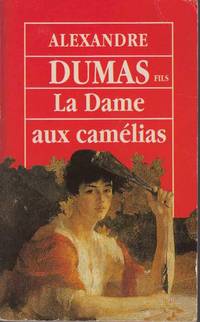 cover of La Dame aux Camelias