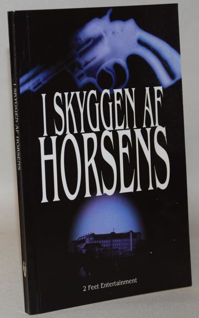 I skyggen af Horsens.