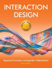 Interaction Design : Beyond Human-Computer Interaction