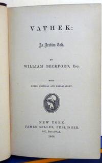 VATHEK: AN ARABIAN TALE