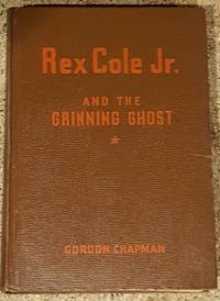 image of Rex Cole Jr and the Grinning Ghost