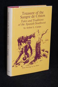 image of Treasure of the Sangre de Cristos; Tales and Traditions of the Spanish Southwest