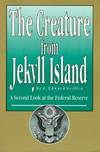 The Creature From Jekyll Island