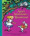 Alice's Adventures In Wonderland and Through the Looking Glass